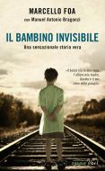 Ebook Il bambino invisibile di Foa Marcello edito da Piemme