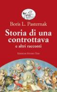 Ebook Storia di una controttava di Boris L. Pasternak edito da Edizioni Studio Tesi