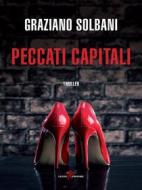 Ebook Peccati capitali di Graziano Solbani edito da Leone Editore