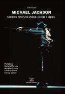 Ebook Michael Jackson di Luca Izzo edito da Albatros Edizioni