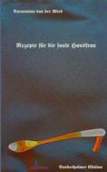 Ebook Rezepte für die faule Hausfrau di Hartmut Wiedling edito da Books on Demand