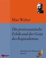 Ebook Die protestantische Ethik und der Geist des Kapitalismus di Max Weber edito da heptagon