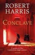 Ebook Conclave di Harris Robert edito da Mondadori