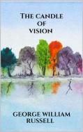 Ebook The candle of vision di George William Russell edito da Youcanprint