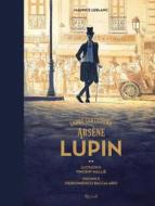 Ebook Arsène Lupin. Ladro gentiluomo di Mallié Vincent, Leblanc Maurice edito da Rizzoli