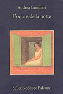 Ebook L' odore della notte di Andrea Camilleri edito da Sellerio Editore