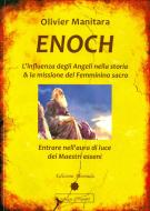 Ebook ENOCH di Olivier Manitara edito da Edizioni Alvorada