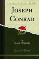 Ebook Joseph Conrad di Hugh Walpole edito da Forgotten Books