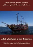 Ebook Auf Irrfahrt in der Westsee di Nikolaus Luttenfeldner, Heidi Axel, Anja Apostel, Vanessa Boecking edito da Books on Demand