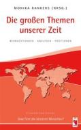 Ebook Die großen Themen unserer Zeit di Monika Rankers edito da Frieling-Verlag Berlin