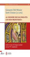 Ebook "Il Signore Dio ha parlato: chi non profeterà?" di Giovanni Del Missier edito da Edizioni Messaggero Padova
