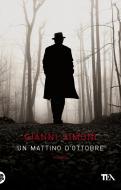 Ebook Un mattino d'ottobre di Gianni Simoni edito da TEA