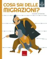 Ebook Cosa sai delle migrazioni? di Altarriba Eduard edito da Edizioni Centro Studi Erickson