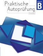 Ebook Praktische Autoprüfung di Dudo Erny edito da Books on Demand