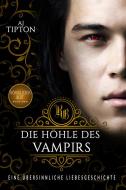 Ebook Die Höhle des Vampirs: Eine Übersinnliche Liebesgeschichte di AJ Tipton edito da AJ Tipton