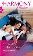 Ebook Contratto matrimoniale di Rachael Thomas edito da HarperCollins Italia