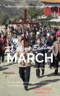 Ebook The Never Ending March di Sergio Ticozzi edito da Chorabooks