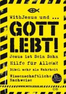 Ebook WithJesus und ... Gott lebt! di WithJesus DotMe edito da Books on Demand