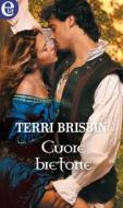 Ebook Cuore bretone (eLit) di Terri Brisbin edito da HarperCollins Italia