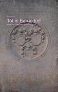 Ebook Tot in Bergedorf di Hans-Jürgen Soll edito da Books on Demand