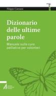 Ebook Dizionario delle ultime parole di Filippo Canzani edito da Edizioni Messaggero Padova