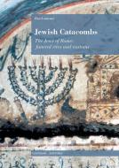 Ebook Jewish Catacombs di Elsa Laurenzi edito da Gangemi Editore