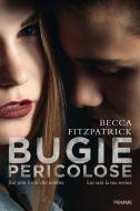 Ebook Bugie pericolose di Fitzpatrick Becca edito da Piemme