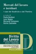 Ebook Mercati del lavoro e territori di AA. VV. edito da Franco Angeli Edizioni