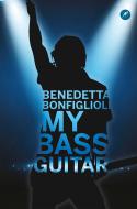 Ebook My Bass Guitar di Bonfiglioli Benedetta edito da San Paolo Edizioni