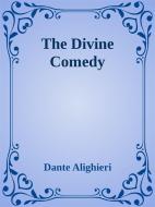 Ebook The Divine Comedy di Dante Alighieri edito da Publi