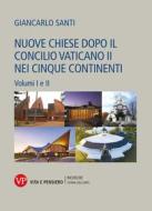 Ebook Nuove chiese dopo il Concilio Vaticano II nei cinque continenti di Santi Giancarlo edito da Vita e Pensiero