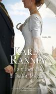 Ebook La nuova vita di Dalton MacIain di Karen Ranney edito da HarperCollins Italia