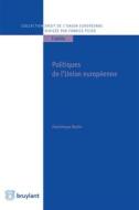 Ebook Politiques de l&apos;Union européenne di Dominique Berlin edito da Bruylant