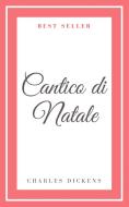 Ebook Cantico di Natale di Charles Dickens edito da Publi