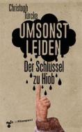 Ebook Umsonst leiden di Christoph Türcke edito da zu Klampen Verlag