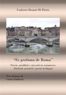 Ebook Er profumo de Roma di Umberto Donato Di Pietro edito da Youcanprint