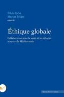 Ebook Éthique globale di Iorio Silvia edito da Edizioni Nuova Cultura