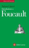 Ebook Introduzione a Foucault di Stefano Catucci edito da Editori Laterza