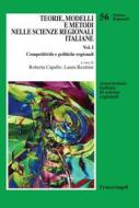 Ebook Teorie, modelli e metodi nelle scienze regionali italiane di AA. VV. edito da Franco Angeli Edizioni