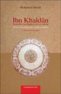 Ebook IBN Khaldûn di Mohammed Saouli edito da Chihab