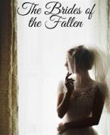 Ebook The Brides of the Fallen di MJ Fjeld edito da BookRix