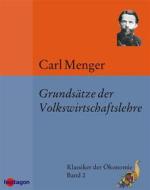 Ebook Grundsätze der Volkswirtschaftslehre di Carl Menger edito da heptagon
