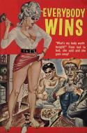 Ebook Everybody Wins - Erotic Novel di Sand Wayne edito da Sandy