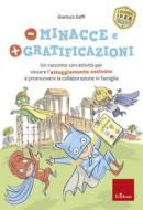 Ebook Meno minacce e più gratificazioni di Daffi Gianluca edito da Edizioni Centro Studi Erickson