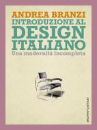Ebook Introduzione al design italiano di Andrea Branzi edito da Baldini+Castoldi