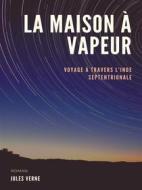 Ebook La Maison à Vapeur di Jules Verne edito da Books on Demand