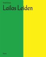Ebook Lailas Leiden di Astrid Schreier edito da BookRix