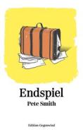 Ebook Endspiel di Pete Smith edito da Books on Demand