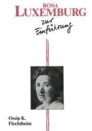 Ebook Rosa Luxemburg zur Einführung di Ossip K. Flechtheim edito da heptagon