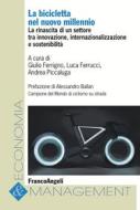 Ebook La bicicletta nel nuovo millennio di AA. VV. edito da Franco Angeli Edizioni